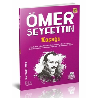 Kaşağı Ömer Seyfettin