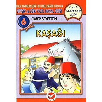 Kaşağı Ömer Seyfettin