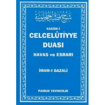 Kaside-I Celcelutiyye Duası - Havas Ve Esrarı Imam Gazali