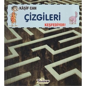 Kaşif Can Çizgileri Keşfediyor! Gerry Bailey, Felicia Law