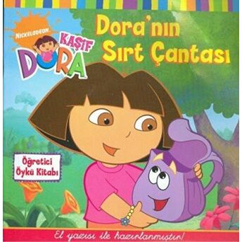 Kaşif Dora - Dora’nın Sırt Çantası Sarah Willson