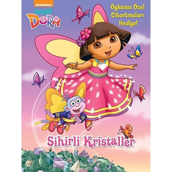 Kaşif Dora Sihirli Kristaller Kolektif