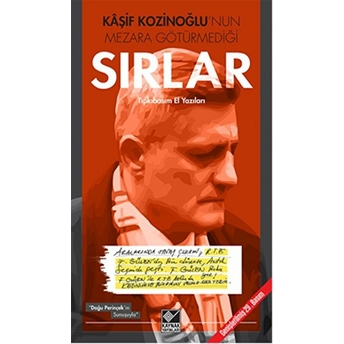 Kaşif Kozinoğlu'nun Mezara Götürmediği Sırlar Ergün Gedek