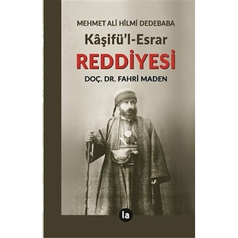 Kaşifül Esrar Reddiyesi Mehmet Ali Hilmi Dedebaba