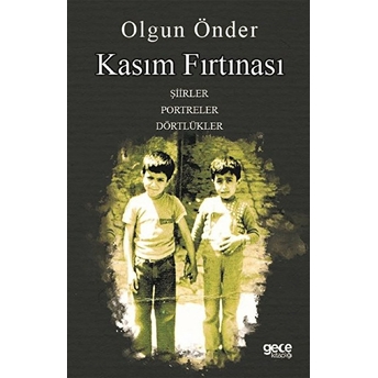 Kasım Fırtınası - Olgun Önder