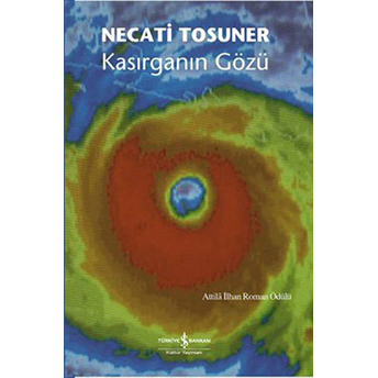 Kasırganın Gözü Necati Tosuner