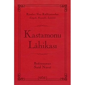 Kastamonu Lahikası (Büyük Boy - Iki Renk) Bediüzzaman Said Nursi