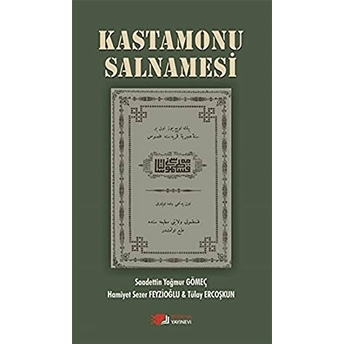 Kastamonu Salnamesi Prof. Dr. Saadettin Yağmur Gömeç