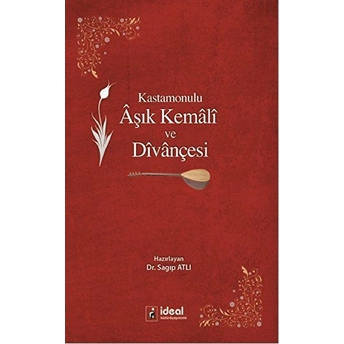 Kastamonulu Aşık Kemali Ve Divançesi