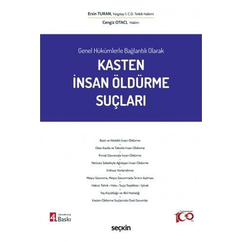 Kasten Insan Öldürme Suçları Ersin Turan