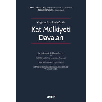 Kat Mülkiyeti Davaları Mahir Ersin Germeç