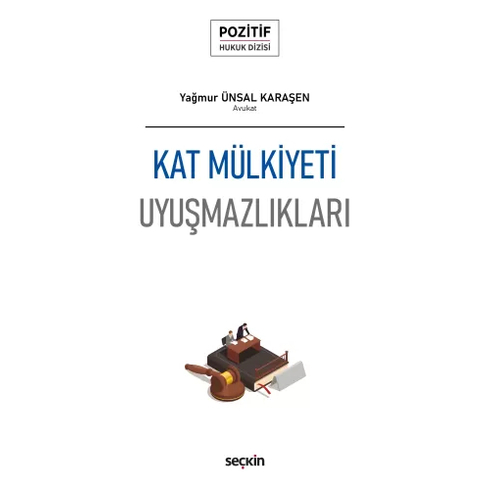 Kat Mülkiyeti Uyuşmazlıkları Yağmur Ünsal Karaşen