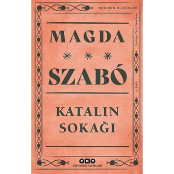 Katalin Sokağı-Magda Szabo