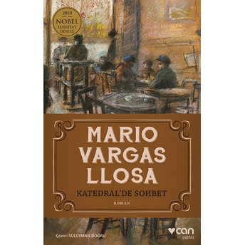 Katedral'de Sohbet Mario Vargas Llosa