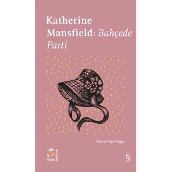 Katherine Mansfield: Bahçede Parti - Everest Açıkhava 20