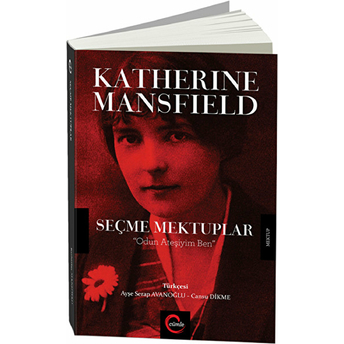 Katherine Mansfield Seçme Mektuplar Katherine Mansfield