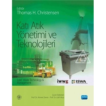 Katı Atık Yönetimi Ve Teknolojileri - Solid Waste Technology & Management(Ciltli)