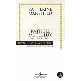 Katıksız Mutluluk Katherine Mansfield