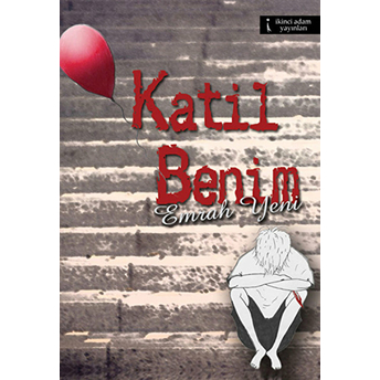 Katil Benim-Emrah Yeni