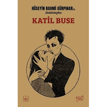 Katil Buse Hüseyin Rahmi Gürpınar