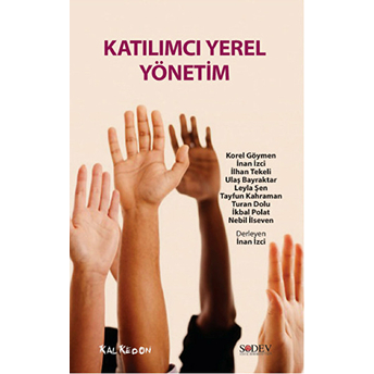 Katılımcı Yerel Yönetim Prof. Dr. Ilhan Tekeli