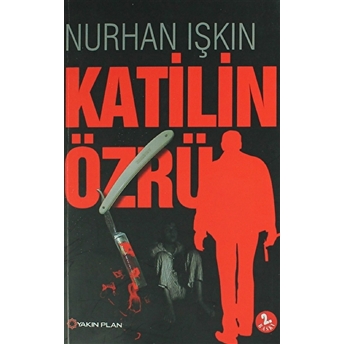 Katilin Özrü Nurhan Işkın