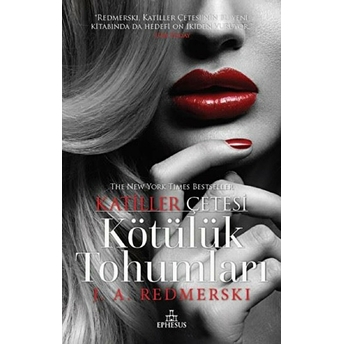 Katiller Çetesi - Kötülük Tohumları (Ciltli) J. A. Redmerski