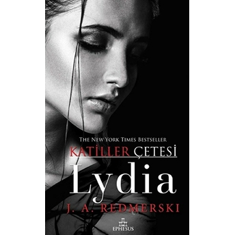 Katiller Çetesi - Lydia (Ciltli) J. A. Redmerski