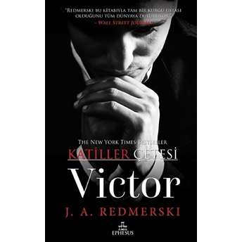 Katiller Çetesi - Victor J. A. Redmerski