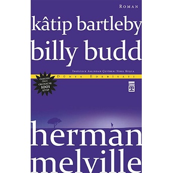 Kâtip Bartleby - Billy Budd Herman Melville