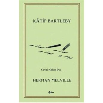 Katip Bartleby Herman Melville