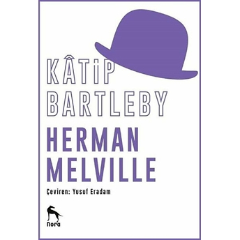 Katip Bartleby Herman Melville