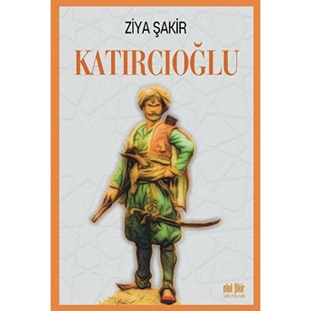 Katırcıoğlu Ziya Şakir