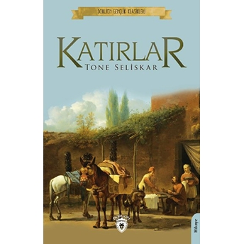 Katırlar Tone Seliskar