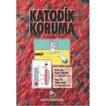 Katodik Koruma Hayri Yalçın - Timur Koç