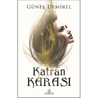 Katran Karası Güneş Demirel