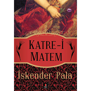 Katre-I Matem Iskender Pala