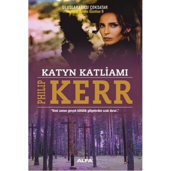 Katyn Katliamı Philip Kerr