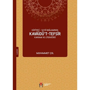 Kavaidü’t-Tefsir Muhammet Çol