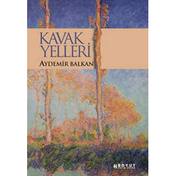 Kavak Yelleri Aydemir Balkan