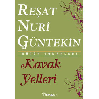 Kavak Yelleri Reşat Nuri Güntekin