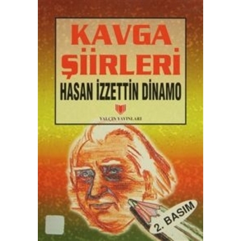 Kavga Şiirleri (1. Hamur) Hasan Izzettin Dinamo