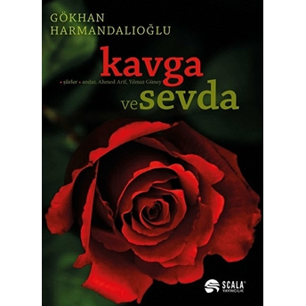 Kavga Ve Sevda Gökhan Harmandalıoğlu