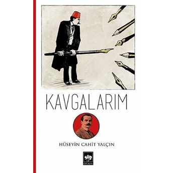 Kavgalarım Hüseyin Cahit Yalçın