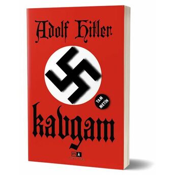 Kavgam - Tam Metin Adolf Hitler