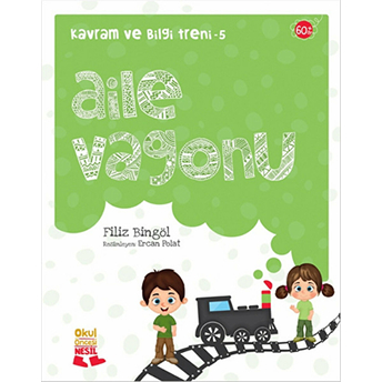 Kavram Ve Bilgi Treni 5 - Aile Vagonu Filiz Bingöl