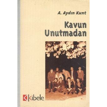 Kavun Unutmadan A. Aydın Kunt