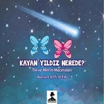 Kayan Yıldız Nerede? - Burçin Laçin