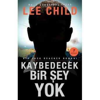 Kaybedecek Bir Şey Yok Lee Child