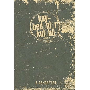 Kaybedenler Kulübü 1990 (Küçük Boy Çizgili Defter) Kolektif